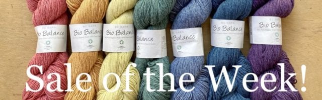 Sale of Week: Garn Bio Balance! Hillsborough Yarn Shop
